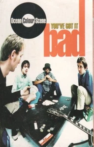 Ocean Colour Scene - You've Got It Bad - Used Cassette - N5870z - Picture 1 of 1