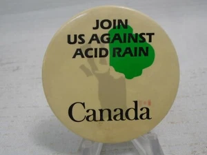 Vintage Advertising Pinback Pin Join Us Against Acid Rain Canada - Imagen 1 de 2
