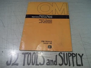 John Deere ADCO Buckets for Backhoes / Excavators OM-T62412 Issue A8 - Picture 1 of 3