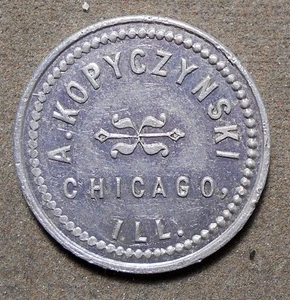 C947 Chicago, Ill., A. Kopyczynski Good For 10c In Trade. Aluminum, 24mm - Picture 1 of 2