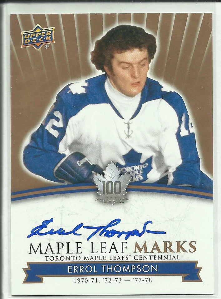 2017 Upper Deck Toronto Maple Leafs Centennial Autographs #MLM-ET Errol Thompson - Image 1 of 2