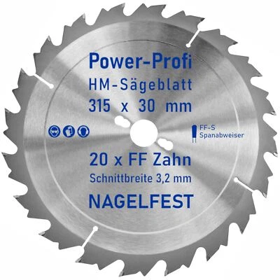 AZPROF® HM-Kreis-Sägeblatt 315 x 30 mm 20 Zahn FF nagelfest mit Spanabweiser Bauholzsäge