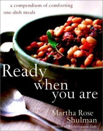 Ready When You Are: A Compendium of Comforting One-Dish Meals by Shulman, Marth Foto 1 de 1