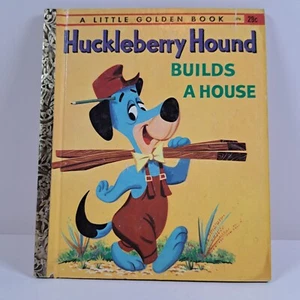 Vintage Little Golden Book Huckleberry Houns Builds a House c1959 "I" Edition - Imagen 1 de 9
