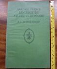 Le Crime De Sylvestre Bonnard: par Anatole France. Borgerhoff - Heath & Co c1922