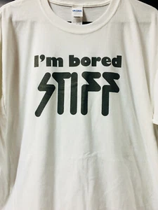 'Im Bored Stff' - Camiseta Stiff Records NUEVA (Diseño Retro Clásico) PRECIO DE VENTA - Imagen 1 de 2