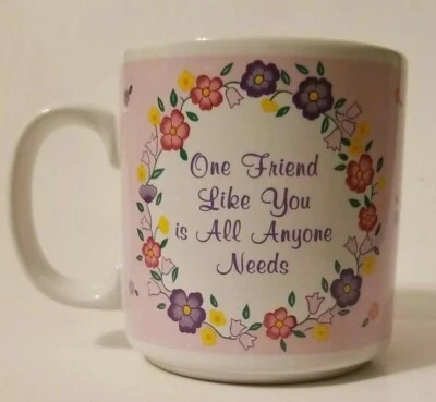 Russ Berrie “One Friend Like You is All Anyone Needs” Ceramic Mug  Cup Foto 1 de 4