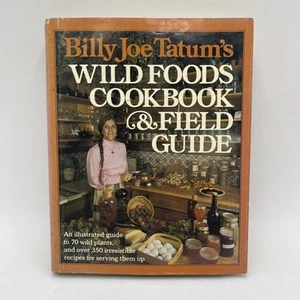 Billy Joe Tatum's Wild Foods Cookbook & Field Guide Foraging Plants Recipes 1976 - Picture 1 of 4