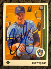 1989 Upper Deck BILL WEGMAN Autographed Baseball Card #445 BREWERS