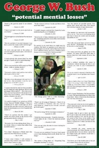 POSTER George W Bush Potential Mential Losses - Picture 1 of 1