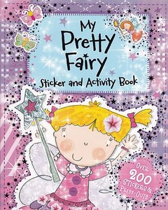Pretty Fairy Sticker Activity Book with over 200 Stickers and Press-Outs - New - Picture 1 of 3