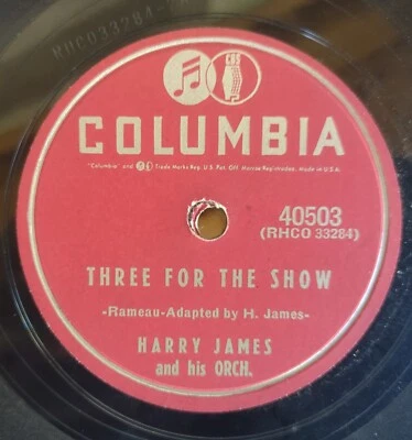 Harry James 78rpm Three For the Show / The Great Lie 1955 Record - Image 1 of 4