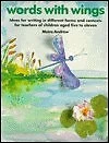Words with Wings: Ideas for Writing in Different Forms and Contexts for Infan. - Image 1 of 1