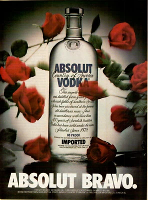 1988 Absolut Vodka Bravo Performance Roses Swedish Original Color Print Ad - Image 1 of 2