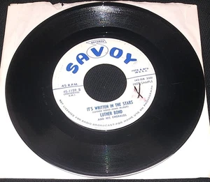 45 rpm doowop r&b LUTHER BOND I Won't Believe You/Written SAVOY 159 PROMO 1955 - Picture 1 of 2