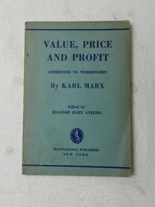 1935, Value, Price and Profit..Workingmen by Karl Marx, SB International Pub, VG - Picture 1 of 1