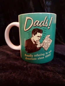 Vintage Papas! "Seit 1845 weigert sich stolz, nach dem Weg zu fragen!" Tasse/Tasse. #82 - Bild 1 von 4