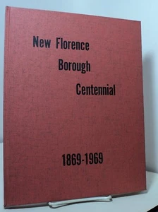 New Florence Borough Centennial 1869-1969 - New Florence PA - Picture 1 of 3
