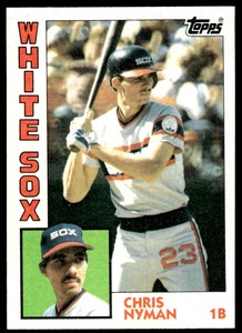1984 Topps Chris Nyman Rookie Chicago White Sox #382
