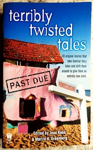 Terribly Twisted Tales, ed. by Martin Greenburg & Jean Rabe, fantasy, 2009 pb - Picture 1 of 1