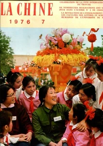 Revue mensuelle La Chine Juillet 1976 : Célébration de la fête international du - Picture 1 of 3