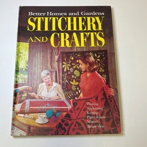 Stitchery and Crafts Better Homes & Gardens Hardcover *Vintage* - Picture 1 of 14