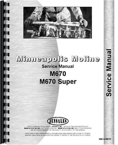 Minneapolis Moline M670 & Super M670 Tractor Service Repair Manual - Picture 1 of 6