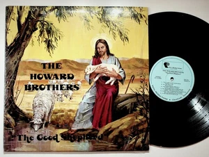 The Howard Brothers The Good Shepherd Vinyl Record Faith Productions - Picture 1 of 2
