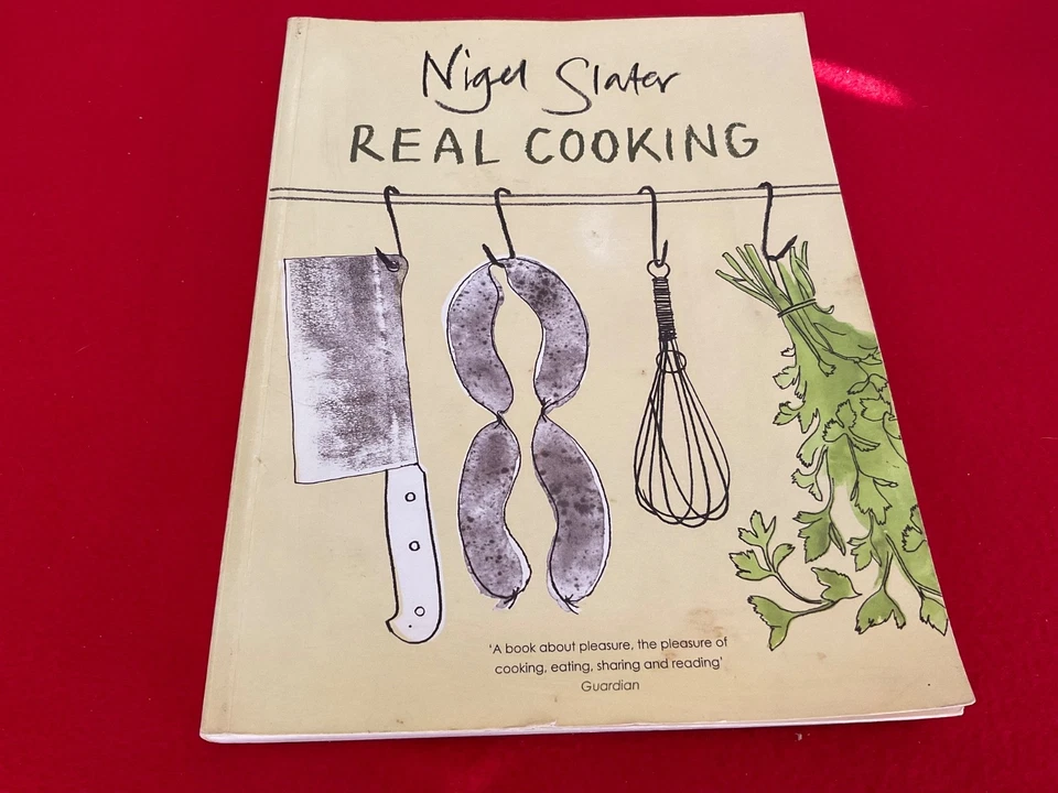 Nigel Slaters Real Food Easy To Follow Deliciously Satisfying Real Food SC 1999 - image 1 of 4