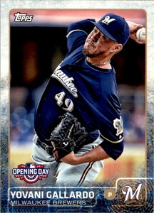 2015 Topps Opening Day #61 Yovani Gallardo Brewers