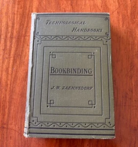 ART OF BOOKBINDING PRACTICAL TREATISE BY JOSEPH ZAEHNSDORF 1890 HC ILLUSTRATED - Picture 1 of 9