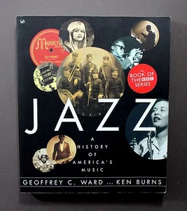 JAZZ: A History Of America's Music by Geoffrey C. Ward (Paperback, 2001) - Imagen 1 de 1