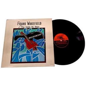 Frank Wakefield & The Good Ol' Boys LP USA 1978 - Imagen 1 de 1