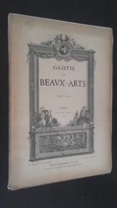 GAZETTE DES BEAUX-ARTS ILLUSTREE MAI 1910 PARIS ABE - Imagen 1 de 3