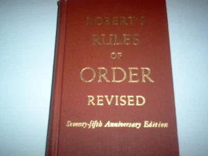 Robert's Rules of Order Revised Seventy-Fifth Anniversary Edition Book 1951 - Picture 1 of 5