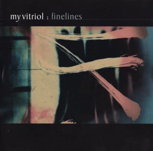 My Vitriol - Finelines(Mixed Mode/Audio+Rom CD #G2041216 - Bild 1 von 1