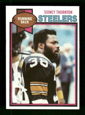 1979 Topps Football 44 Sidney Thornton - B VGEX to EX BXCP46 - Image 1 of 2