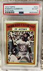 1972 Topps #310 Roberto Clemente In Action PSA 6 EX-MT Just Graded