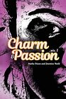 Charm & Passion: Volume 1. Dixon, Redd, Warren 9780692824795 Free Shipping<|