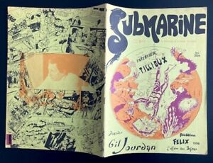 SUBMARINE 3 (1973) - Fanzine BD - Dossier Maurice Tillieux - Félix - Gil Jourdan
