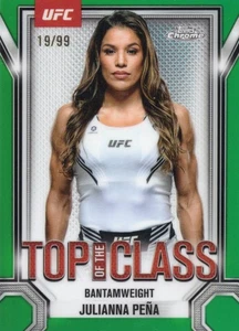 Juliana Pena #TTC-7 Top of The Class Green Refractor 2025 Topps Chrome UFC /99 - Picture 1 of 2