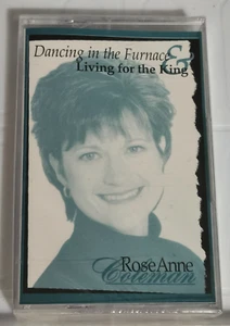 DANCING IN THE FURNACE & LIVING FOR THE KING - RoseAnne Coleman Ministries  NEW - Picture 1 of 2