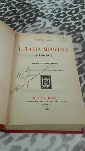 L'ITALIA MODERNA 1750-1923 DI PIETRO ORSI EDIZIONE HOEPLI 1923 AUTOGRAFATO - Picture 1 of 1