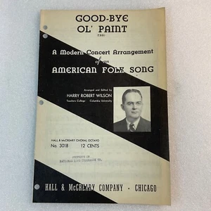 Good Bye Ol' Paint 1939 arreglada por Harry Robert Wilson partitura musical - Imagen 1 de 17