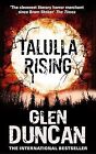 Talulla Rising (The Last Werewolf 2) (The Last Werewolf Trilogy), Duncan, Glen, 