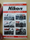 old book Complete Users Guide To Nikon Modern Classics Hove Foto Books FT2 etc