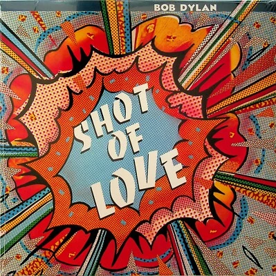 BOB DYLAN- Shot of Love LP (NEW 2017 Vinyl Reissue) 1981 Album - Image 1 of 2