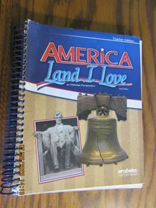 A Beka America Land I Love 3rd Ed Teacher Edition 8th Grade - Picture 1 of 1