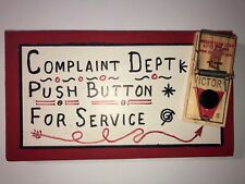 Complaint Department Press Button For Service Sign Senior Made
