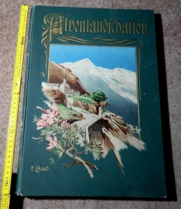 Alpenlandschaften. Ansichten aus der dtsch,öst,schweiz. franz. Gebirgswelt Bd. 2 - Picture 1 of 24